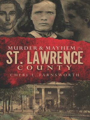 cover image of Murder & Mayhem in St. Lawrence County
